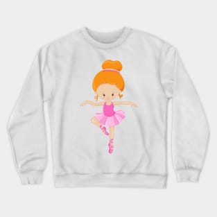 Ballerina, Ballet Girl, Ballet Dance, Orange Hair Crewneck Sweatshirt